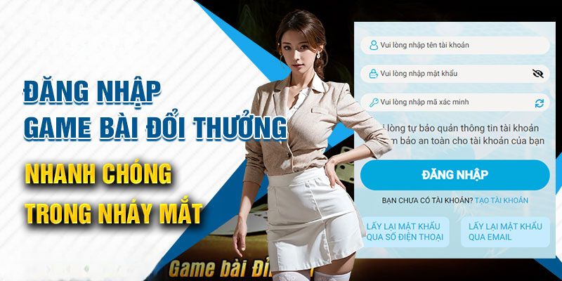 Hướng dẫn đăng nhập game bài đổi thưởng với nền tảng website 