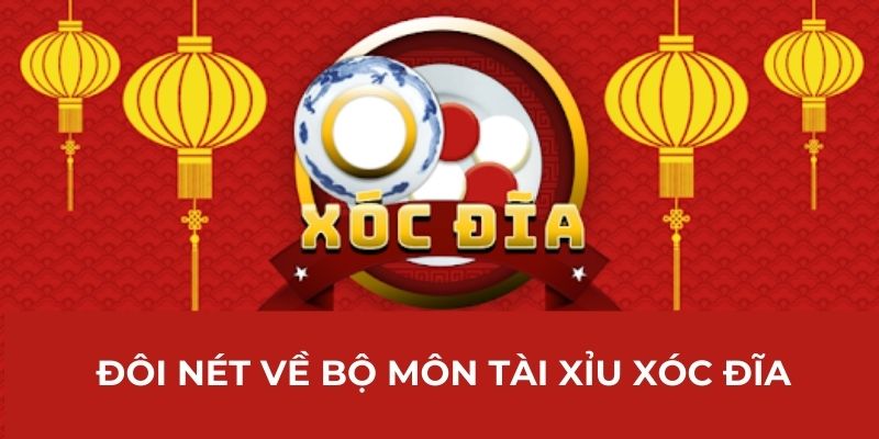 Đôi nét về bộ môn tài xỉu xóc đĩa